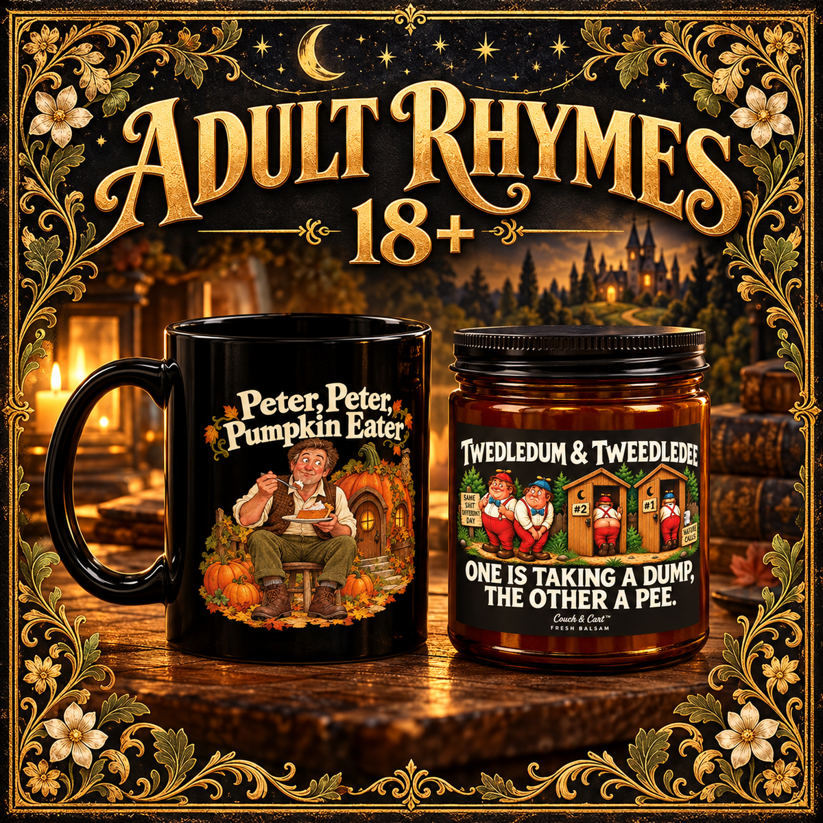 Adult Rhymes 18+ with Peter Peter mug and Tweedledum and Tweedledee candle