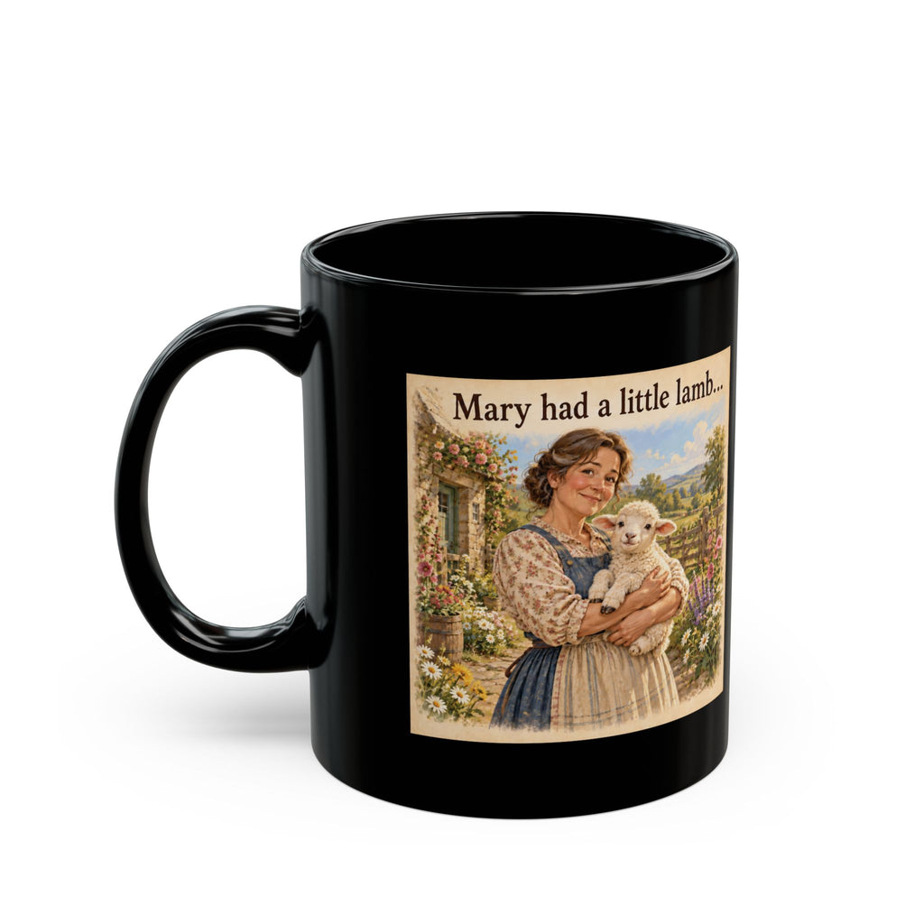 ADULT — Mary Had a Little Lamb | Funny Nursery Rhyme Black Mug | 11oz & 15oz