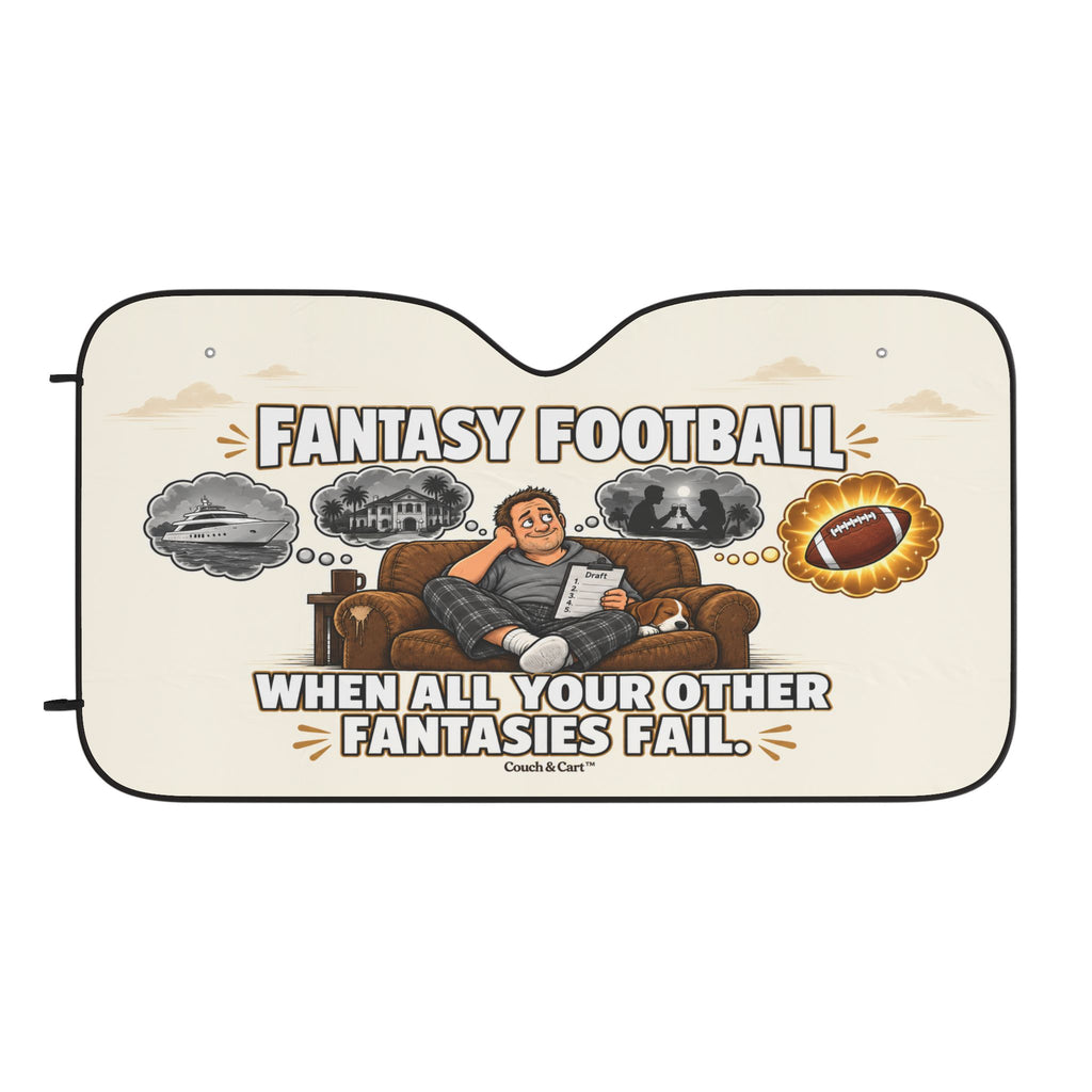“When All Your Other Fantasies Fail” – Fantasy Football Sun Shade
