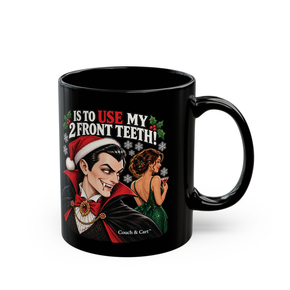 Dracula — My 2 Front Teeth | Funny Christmas Black Mug | Couch & Cart™