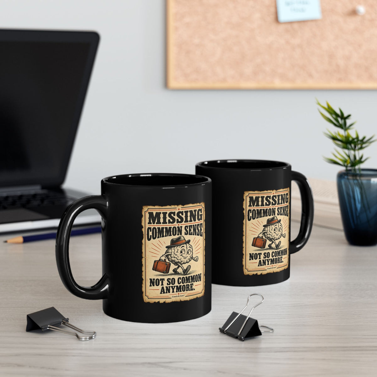 “Missing: Common Sense” – Funny Black Coffee Mug