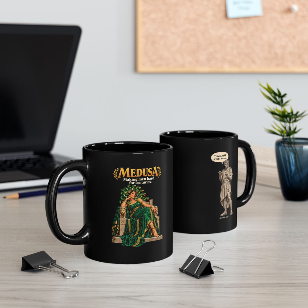 ADULT — Medusa “Making Men Hard for Centuries” Black Coffee Mug | Couch & Cart™