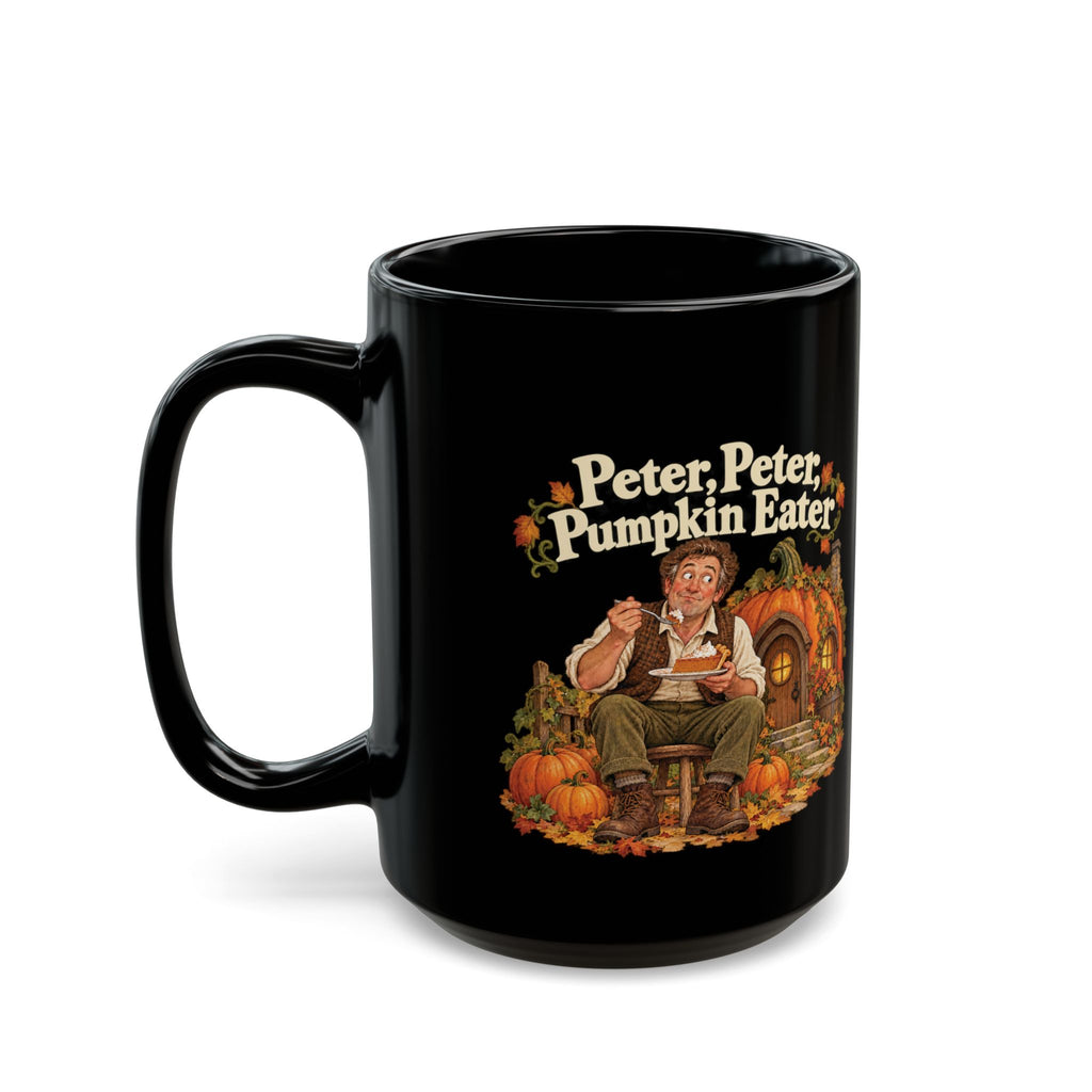 ADULT – Peter Peter Pumpkin Eater Mug | Adult Rhymes | 11oz & 15oz