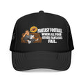 “When All Your Other Fantasies Fail” – Fantasy Football Trucker Hat