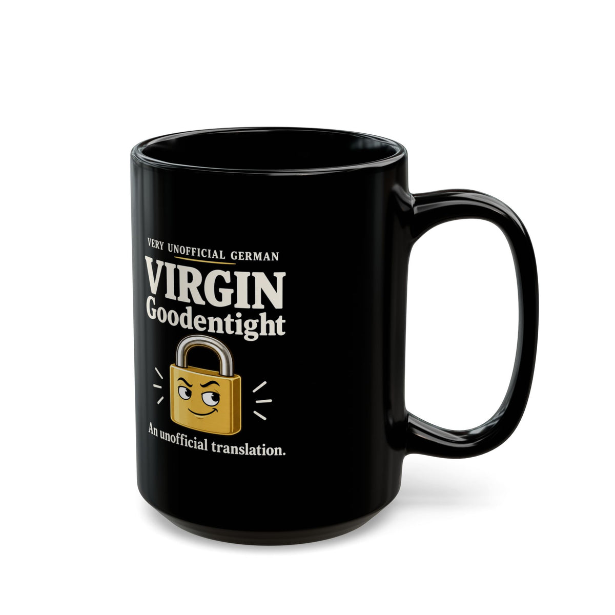 Virgin Goodentight Black Mug — Funny German Translation Lock Design (11oz & 15oz)