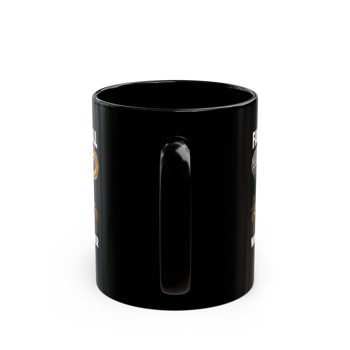 Fantasy Football Mug — "When All Your Other Fantasies Fail" Black Coffee Cup (11oz/15oz)