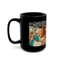 “She Left Her Teeth in the Cupboard” – Funny Nursery Rhyme Mug